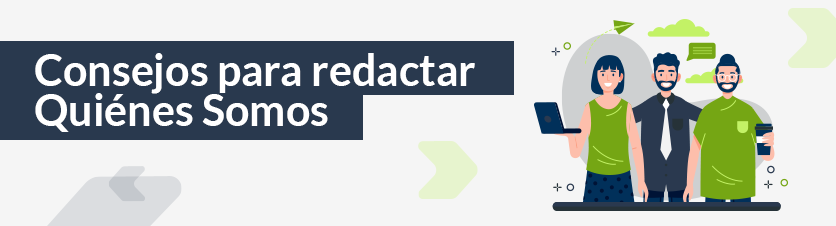 8 consejos para redactar el Quiénes Somos de tu web